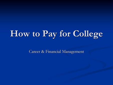 Career & Financial Management