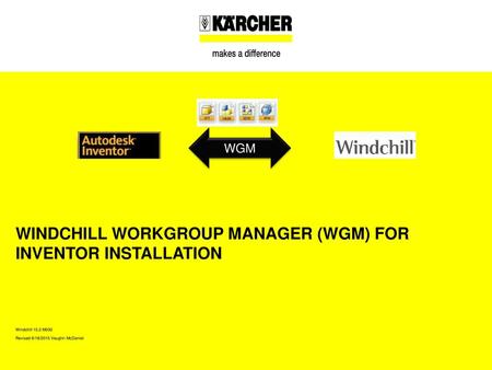 Windchill WorkGroup Manager (WGM) for Inventor installation
