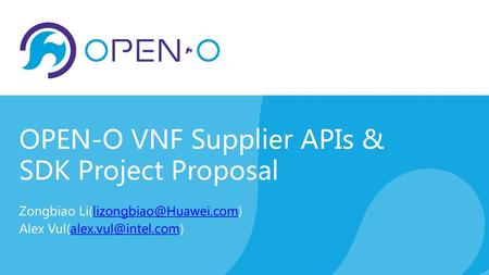 OPEN-O VNF Supplier APIs & SDK Project Proposal