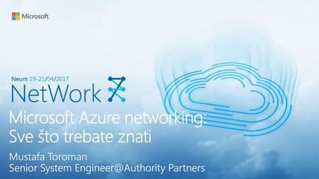Microsoft Azure networking: Sve što trebate znati