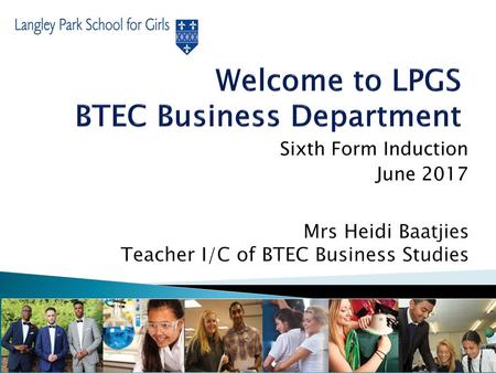 Welcome to LPGS BTEC Business Department