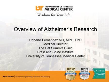 Overview of Alzheimer’s Research