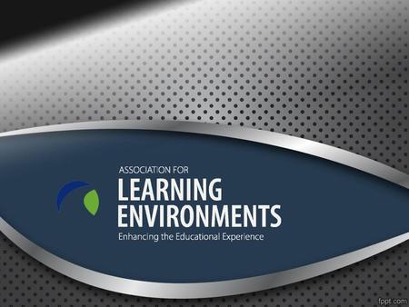 What is the Association for Learning Environments?