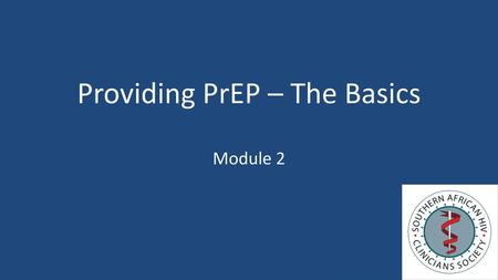 Providing PrEP – The Basics