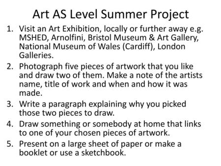Art AS Level Summer Project