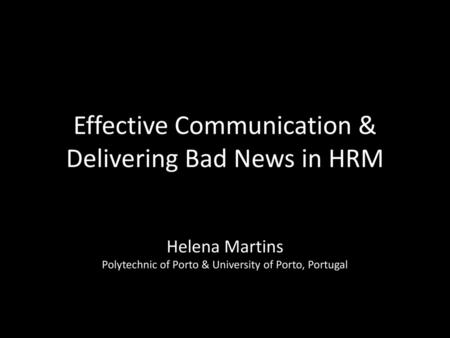 Effective Communication & Delivering Bad News in HRM