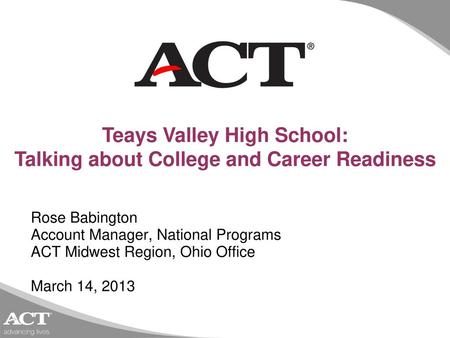 Teays Valley High School: Talking about College and Career Readiness