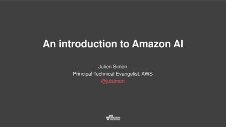 An introduction to Amazon AI