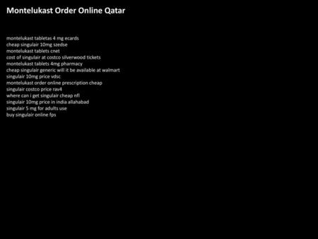 Montelukast Order Online Qatar
