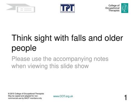Think sight with falls and older people