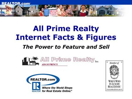 All Prime Realty Internet Facts & Figures