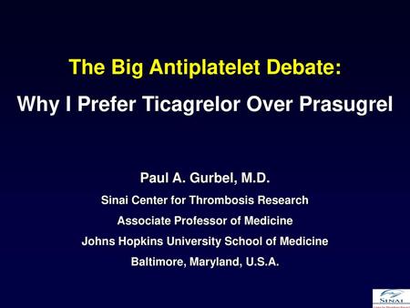 The Big Antiplatelet Debate: Why I Prefer Ticagrelor Over Prasugrel
