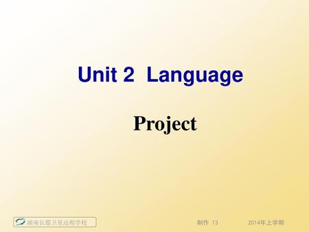 Unit 2 Language Project.