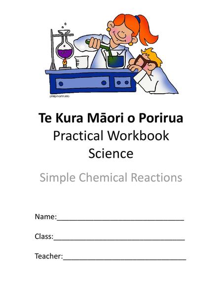 Te Kura Māori o Porirua Practical Workbook Science