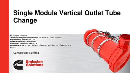 Single Module Vertical Outlet Tube Change