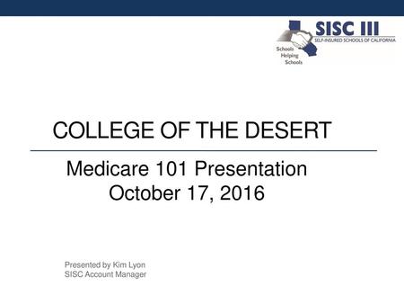 Medicare 101 Presentation