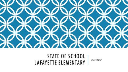 State of School Lafayette Elementary