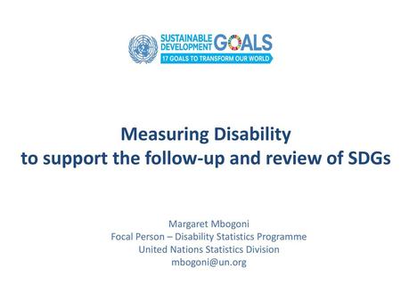 Measuring Disability to support the follow-up and review of SDGs
