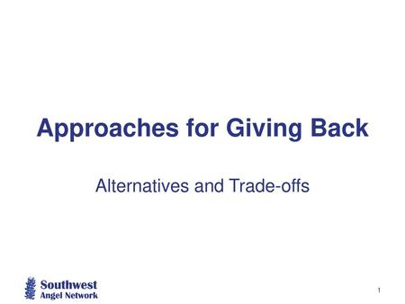 Approaches for Giving Back