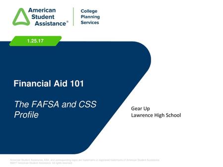 Financial Aid 101 The FAFSA and CSS Profile