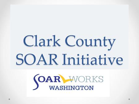 Clark County SOAR Initiative