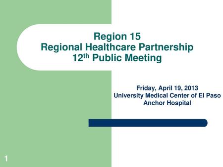Region 15 Regional Healthcare Partnership 12th Public Meeting