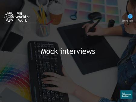 Mock interviews Mock interview activity