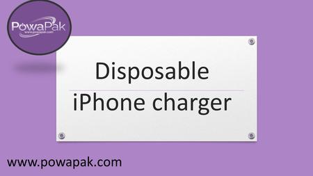 Disposable iPhone charger  Disposable iPhone charger