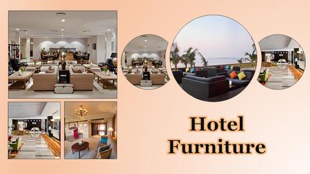 Hotel Furniture Suppliers in UAE