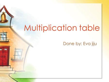 Multiplication table. x
