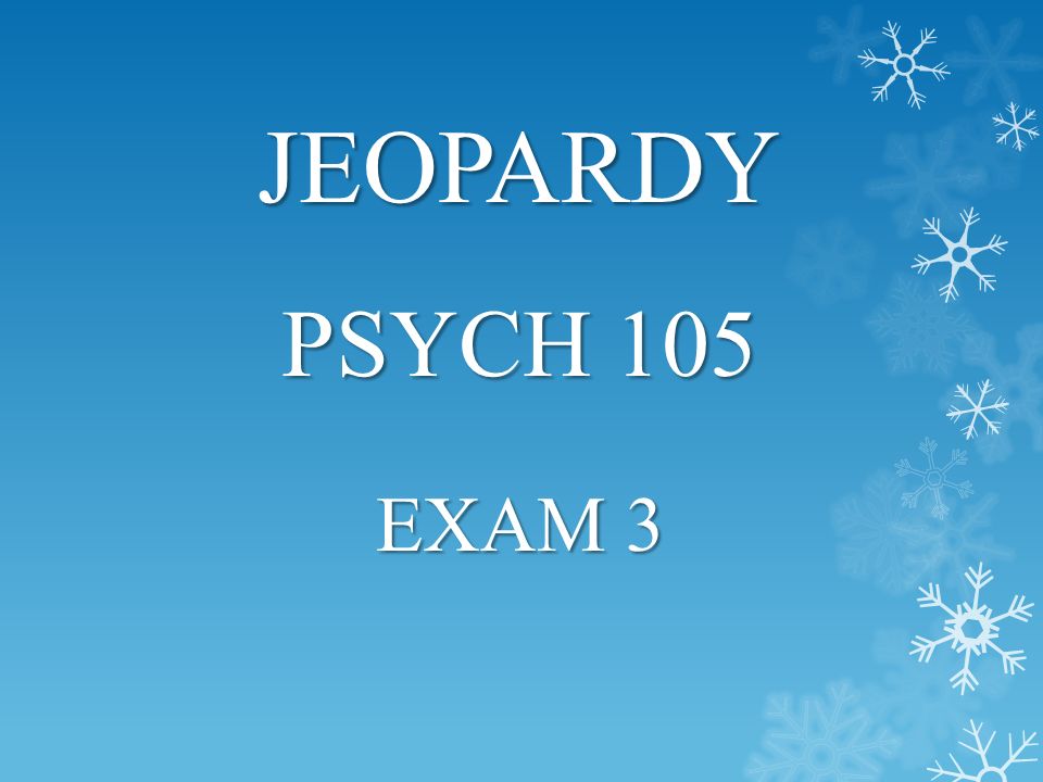 psychology exam 3