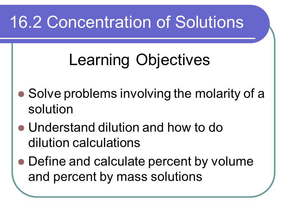 16 2 Concentration Of Solutions Ppt Video Online Download