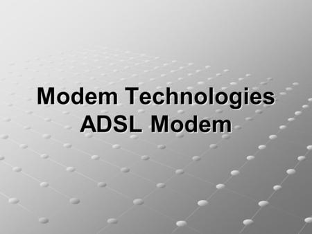 Modem Technologies ADSL Modem