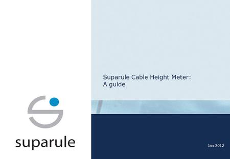 Suparule Cable Height Meter: A guide