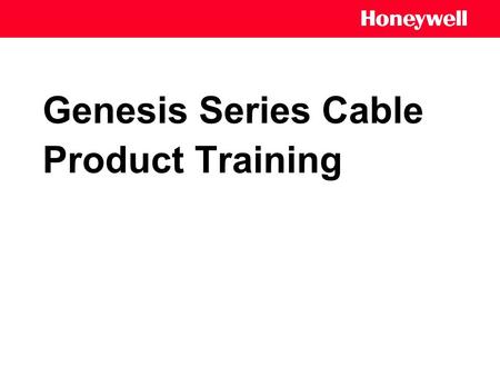 Genesis Series Cable Product Training