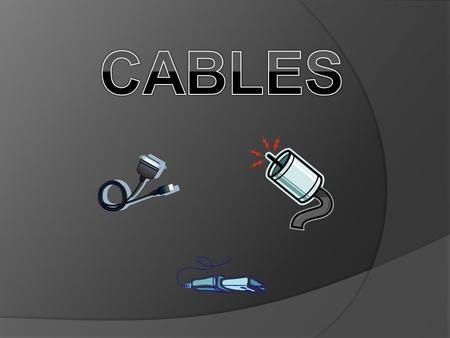 Power Cables - An assembly of two or more electrical conductors, usually held together with an overall sheath. The assembly is used for transmission of.