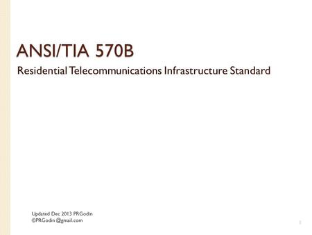 Residential Telecommunications Infrastructure Standard
