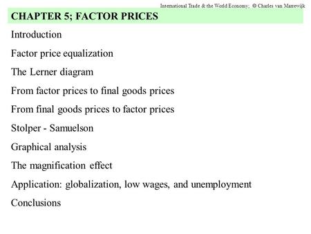 CHAPTER 5; FACTOR PRICES