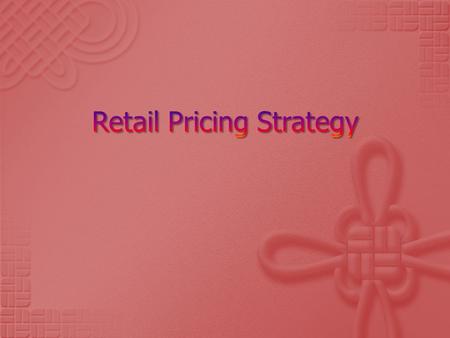 Integral part of retail marketing mix Source of revenue for the retailer Communicate the image of the retail store.