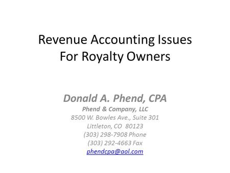 Revenue Accounting Issues For Royalty Owners