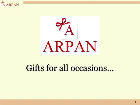 1 Gifts for all occasions… 1. 2 Derived from Sanskrit, meaning to present or to offer in dedication. Bangalore based Corporate gifts company S PIRITUAL.