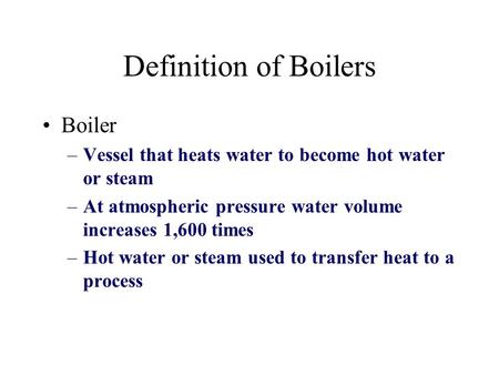 Definition of Boilers Boiler
