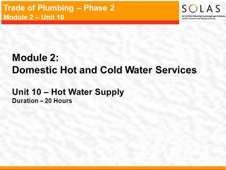 Domestic Hot and Cold Water Services
