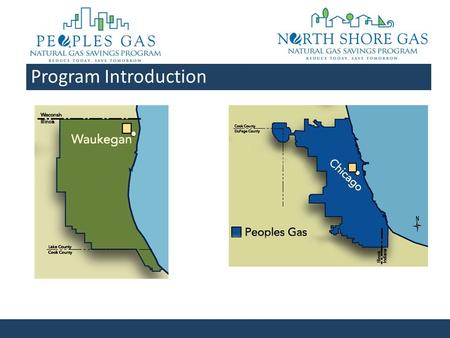 Program Introduction. Program Transition - Chicagoland The Chicagoland Small Business Direct Install is currently fully subscribed. The Chicagoland Multi-Family.