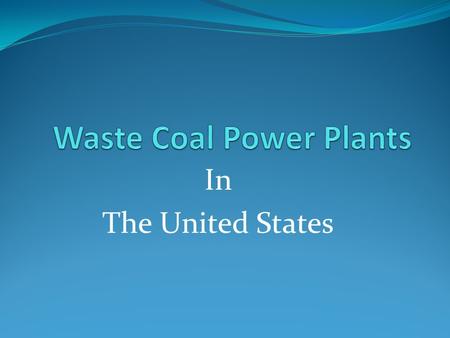 Waste Coal Power Plants