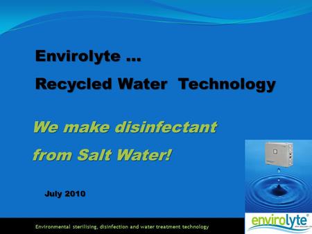 Environmental sterilising, disinfection and water treatment technology