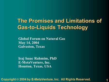 The Promises and Limitations of Gas-to-Liquids Technology