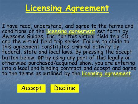 Licensing Agreement I have read, understand, and agree to the terms and conditions of the licensing agreement set forth by Awesome Guides, Inc. for this.