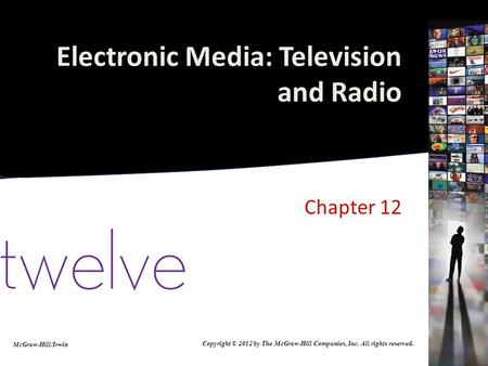 Electronic Media: Television and Radio