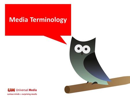 Media Terminology.